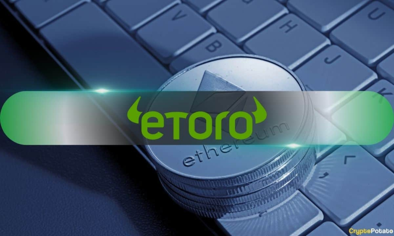  EToro для запуска торговли токенизированными акциями на Ethereum  